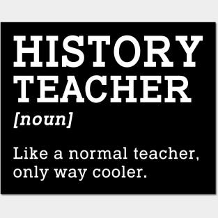 History Teacher Back To School Posters and Art
